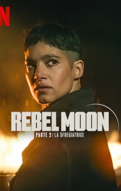 Rebel Moon - Parte 2: la sfregiatrice