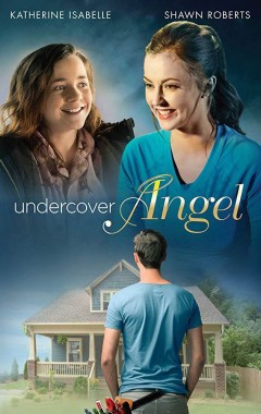 Undercover Angel - Un angelo dal cielo