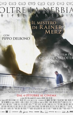 Oltre la nebbia - Il mistero di Rainer Merz
