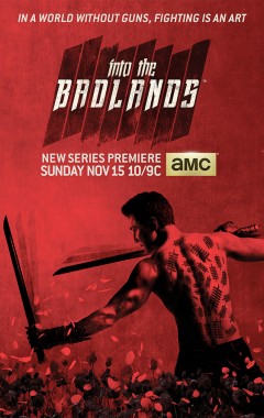 Into the Badlands