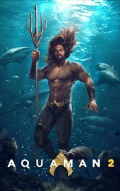 Aquaman 2 e il Regno Perduto