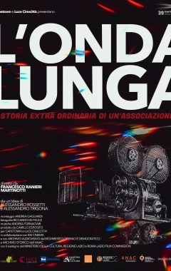 L'onda Lunga - Storia Extra-Ordinaria di un'Associazione