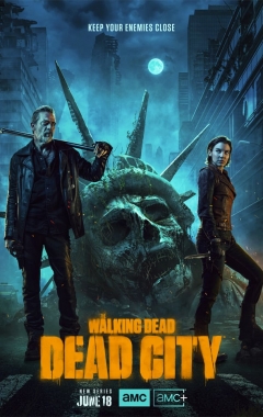 The Walking Dead: Dead City (Serie TV)